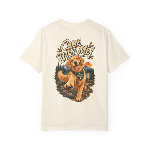 Golden Retriever T-Shirt | Come With Me | Dog Lover Outdoor Tee