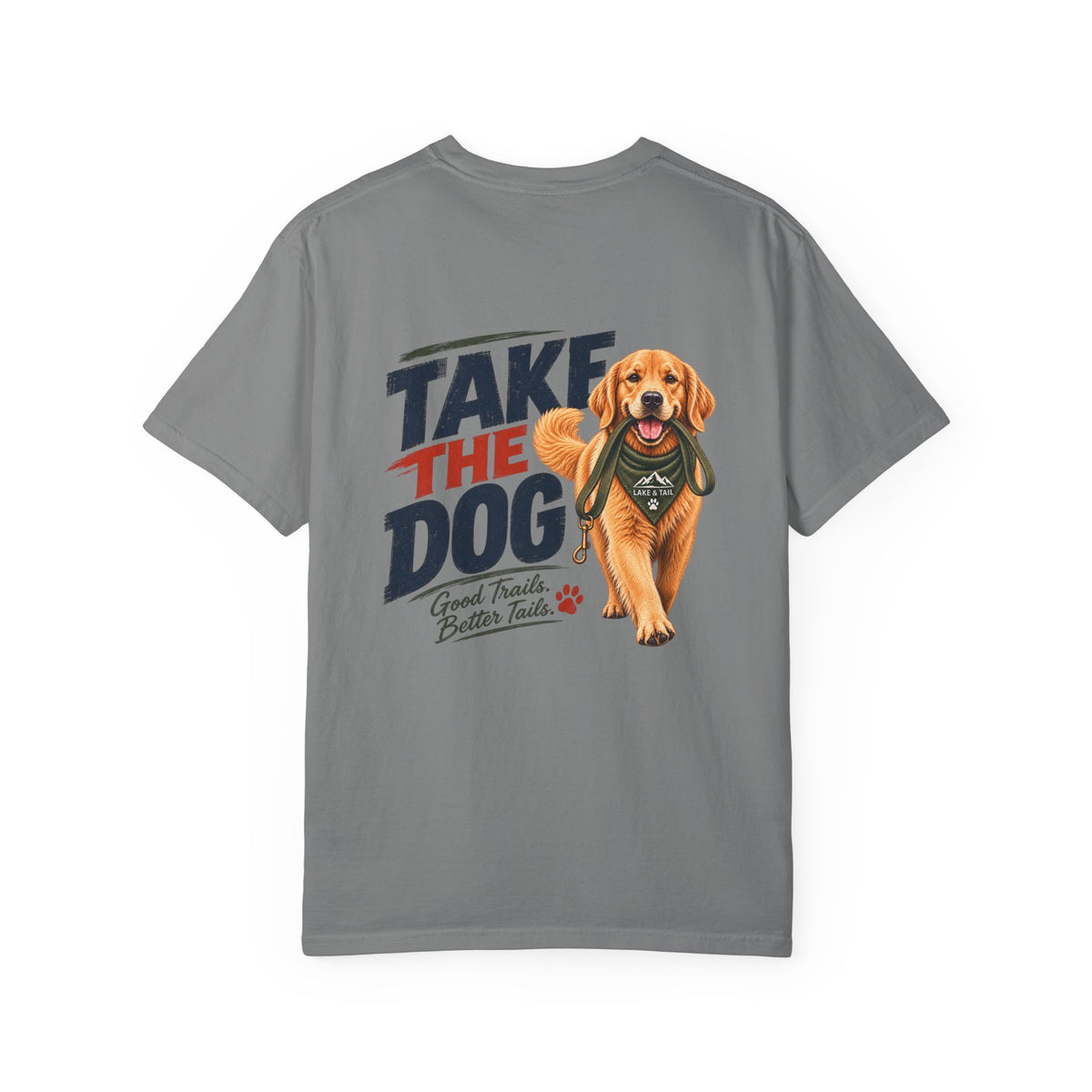 Take the Dog Golden Retriever T-Shirt | Outdoor Dog Lover Shirt